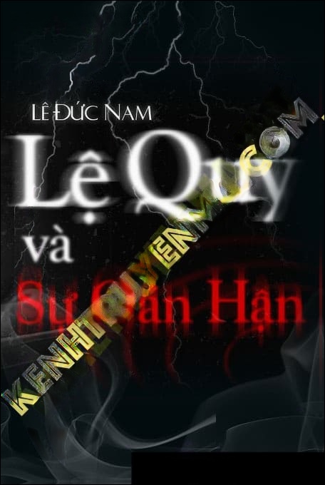 Lệ Quỷ Và Sự Oán Hận - Tác Giả Lê Đức Nam - Giọng Đọc Trần Thy