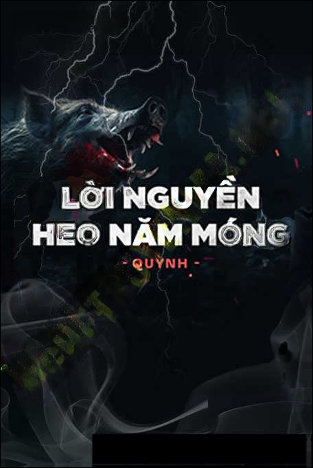 L.ời N.guyền Heo 5 Móng