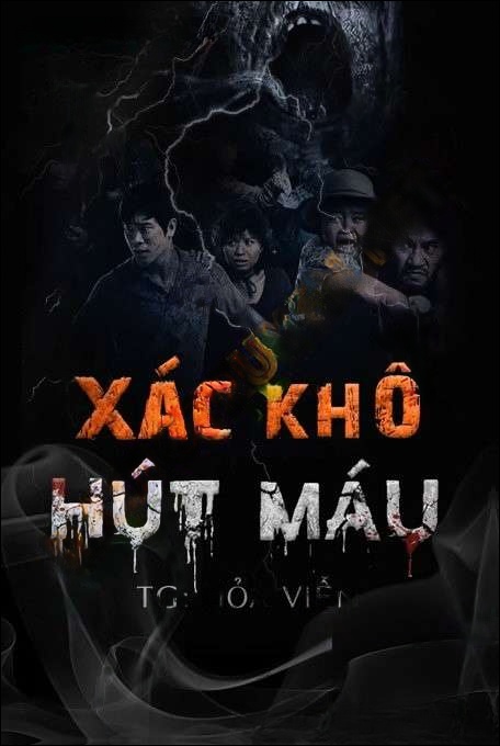 X.ác Khô Hút Máu - Duy Thuận