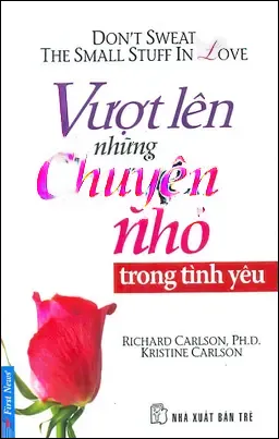 Vượt Lên Những Chuyện Nhỏ Trong Tình Yêu