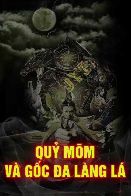 Quỷ Mõm Và Gốc Đa Làng Lá