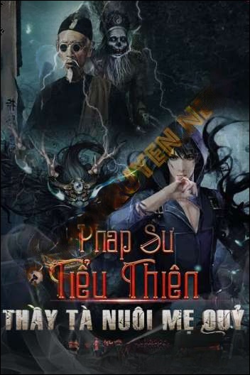 Thầy Tà Nuôi Mẹ Quỷ