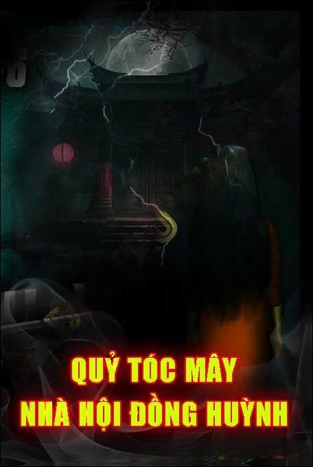 Quỷ Tóc Mây Trong Nhà Hội Đồng Huỳnh