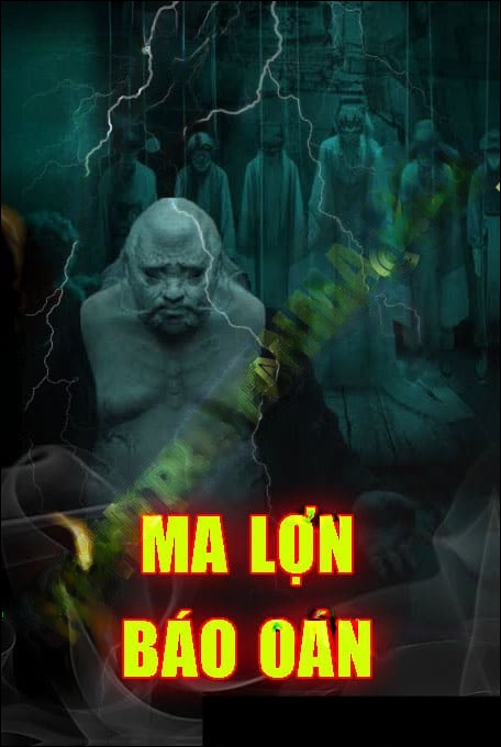 Ma Lợn Báo Oán