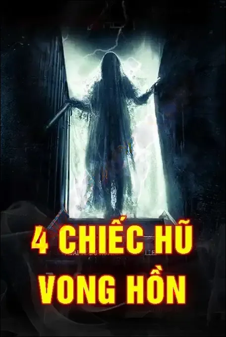 4 Chiếc Hũ Vong Hồn - Quàng A Tũn