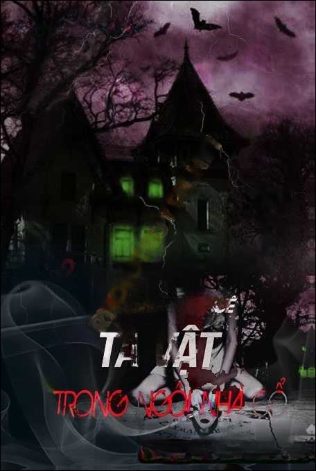 Tà Vật Trong Ngôi Nhà Cổ