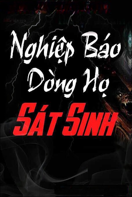 Nghiệp Báo Dòng Họ Sát Sinh