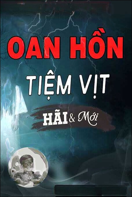 Oan Hồn Tiệm Vịt