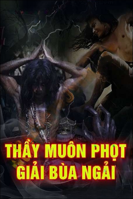 Thầy Muôn Phọt Giải Bùa Ngải