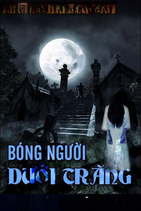 Bóng người dưới trăng - Nguyễn Ngọc Ngạn