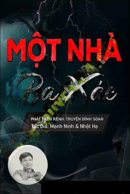 Một Nhà Ba X.ác
