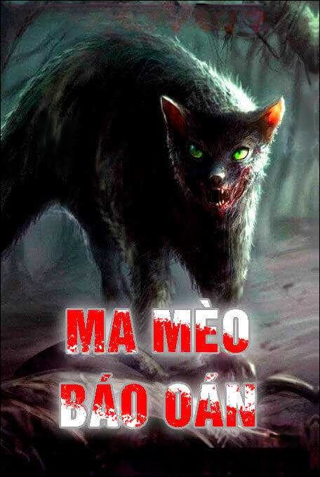 Quả báo – Ma mèo báo oán