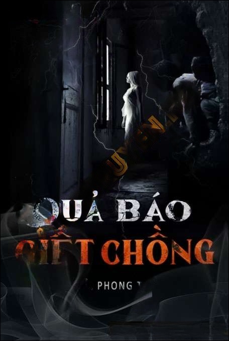 Quả Báo G.iết Chồng