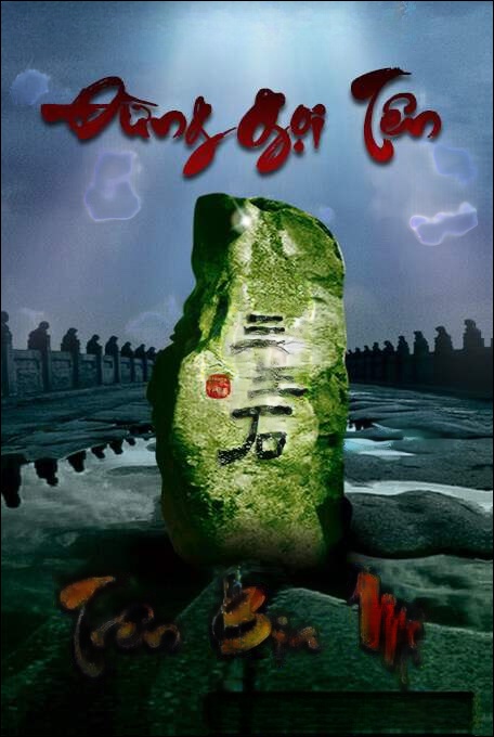 Đừng Gọi Tên Trên Bia Mộ