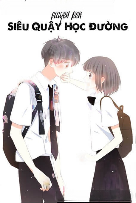 Siêu Quậy Học Đường - Truyện Teen