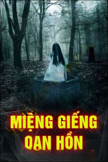 Miệng Giếng Oan Hồn - Trần Thy