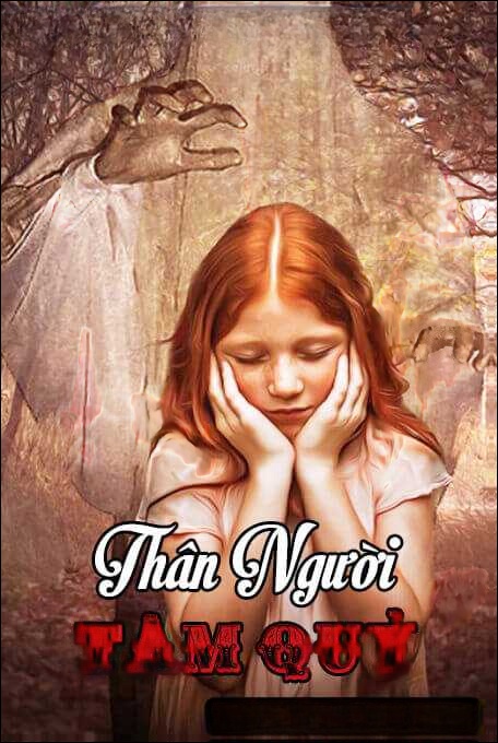 Thân Người Tâm Quỷ