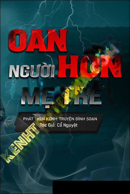 Oan Hồn Người Mẹ Trẻ