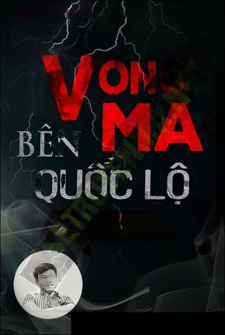 Vong Ma Bên Quốc Lộ