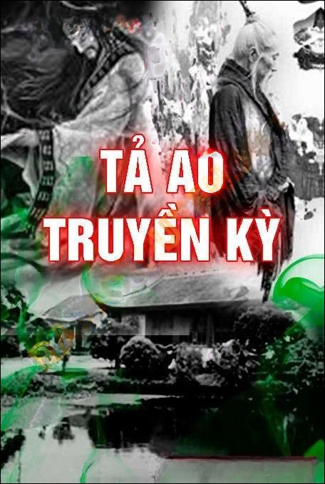 Tả ao truyền kỳ - Quàng A Tũn