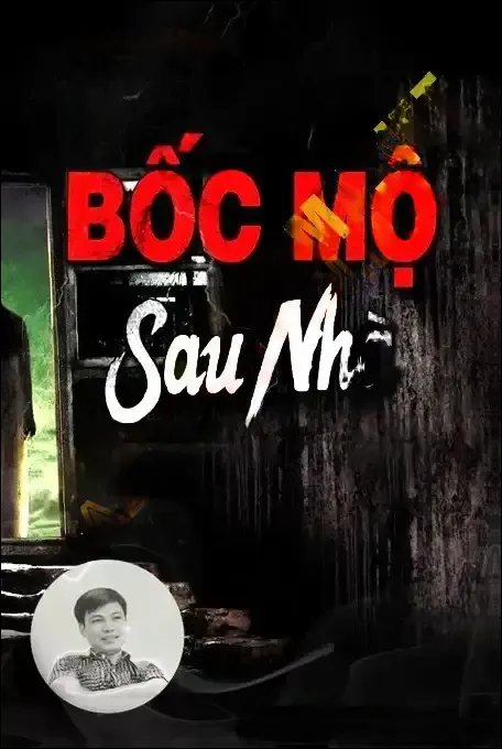 Bốc Mộ Sau Nhà - Đình Soạn