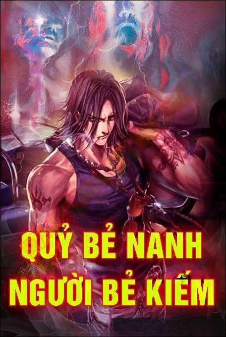 Quỷ Bẻ Nanh Người Bẻ Kiếm