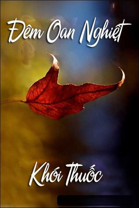 Đêm Oan Nghiệt - Khói Thuốc