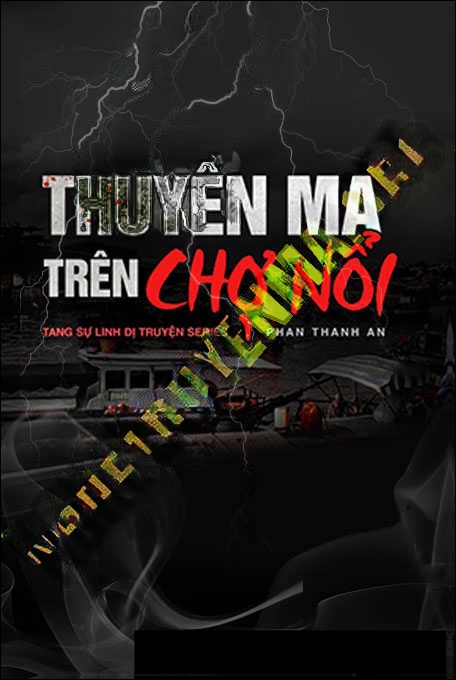 Thuyền Ma Trên Chợ Nổi