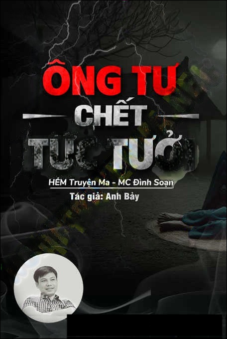 Ông Tư C.hết Tức Tưởi
