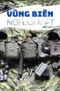 Vùng Biên Nơi Đối Mặt