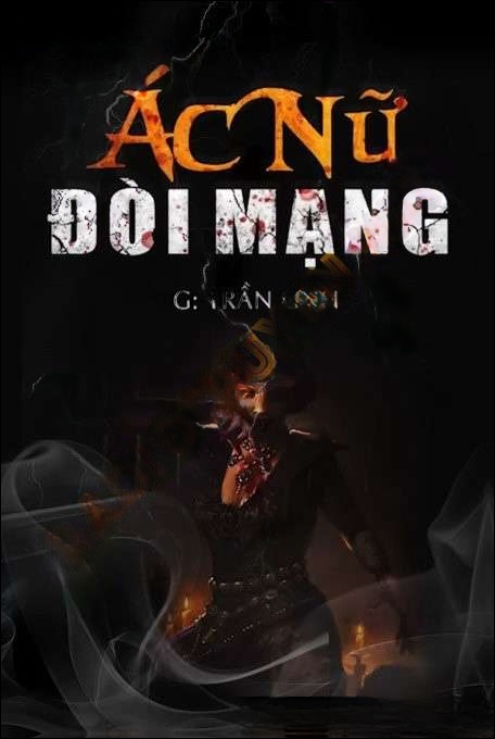 Ác Nữ Đòi M.ạng - Duy Thuận