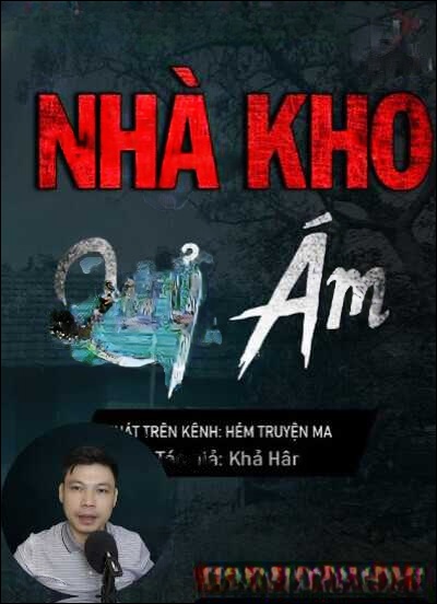 Nhà Kho Quỷ Ám