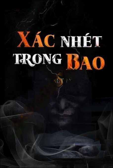X.ác Nhét Trong Bao - Duy Thuận