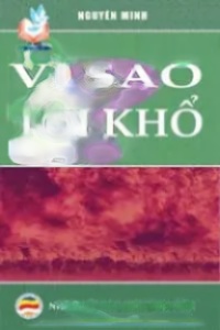 Vì Sao Tôi Khổ ?
