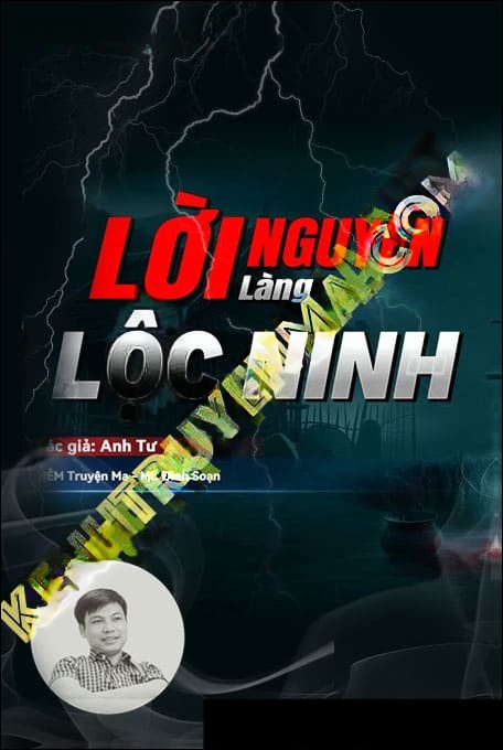 Lời Nguyền Làng Lộc Ninh