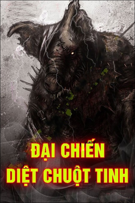 Đại Chiến Diệt Chuột Tinh