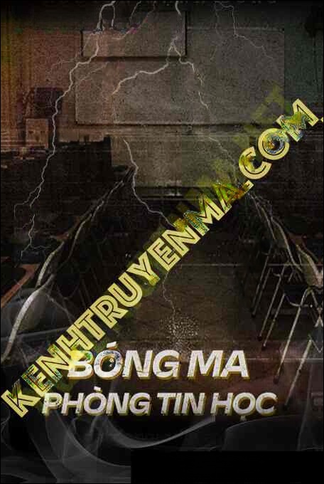 Bóng Ma Trong Phòng Tin Học