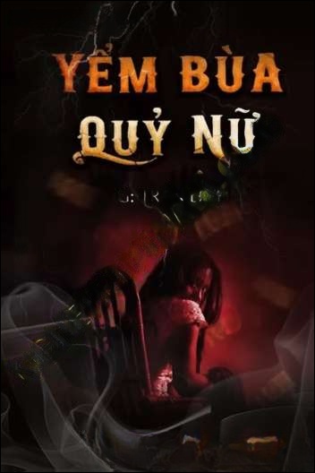 Yểm Bùa Quỷ Nữ