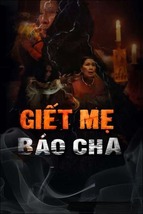 G.iết Mẹ Báo Cha