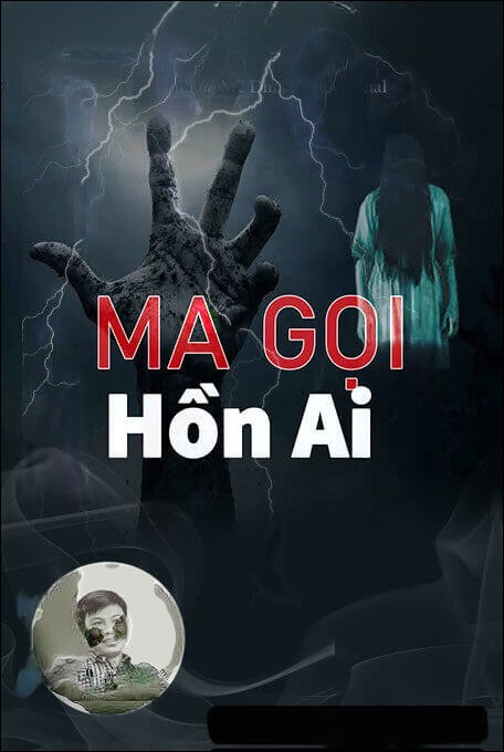 Ma Gọi Hồn Ai