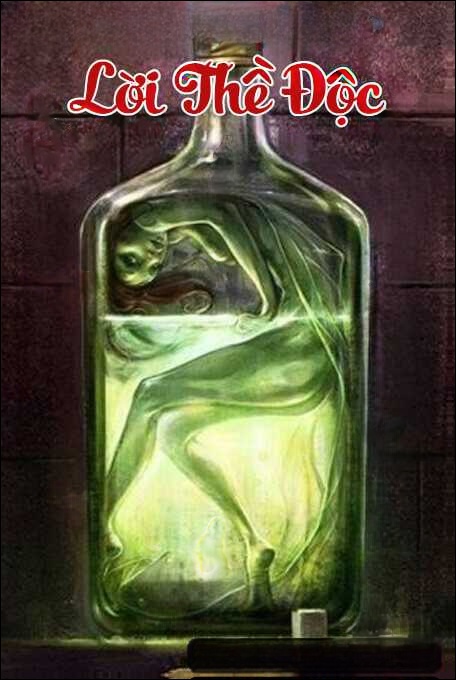 Lời Thề Độc  -Truyện Ma