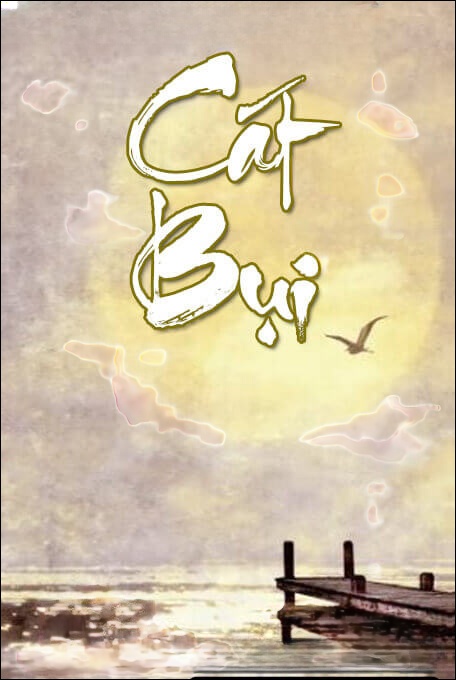 Cát Bụi - Truyện Tâm Lý Xã Hội