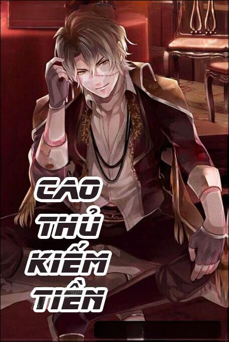 Cao Thủ Kiếm Tiền