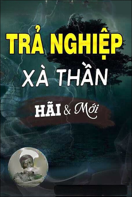 Trả Nghiệp Xà Thần