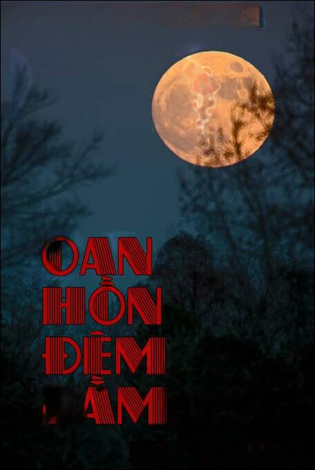 Oan Hồn Đêm Rằm