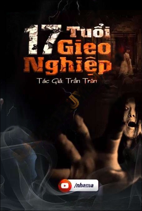 17 Tuổi Gieo Nghiệp