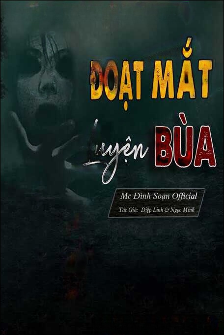 Đoạt Mắt Luyện Bùa