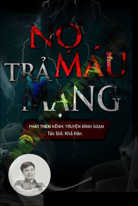 N.ợ M.áu T.rả M.ạng