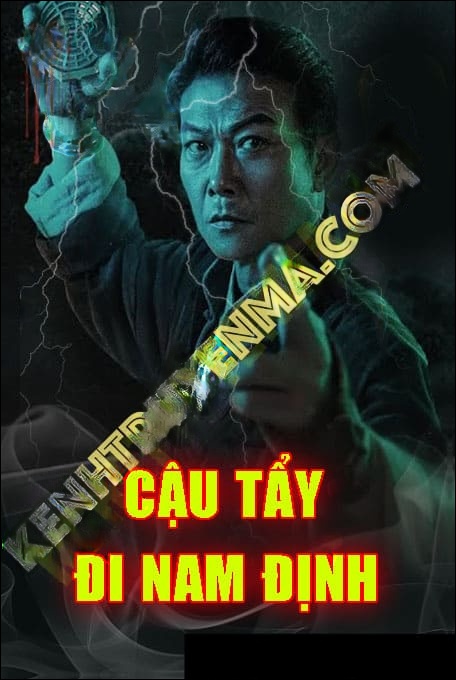 Cậu Tẩy Đi Nam Định