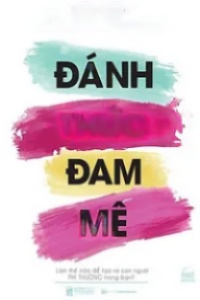 Đánh Thức Đam Mê